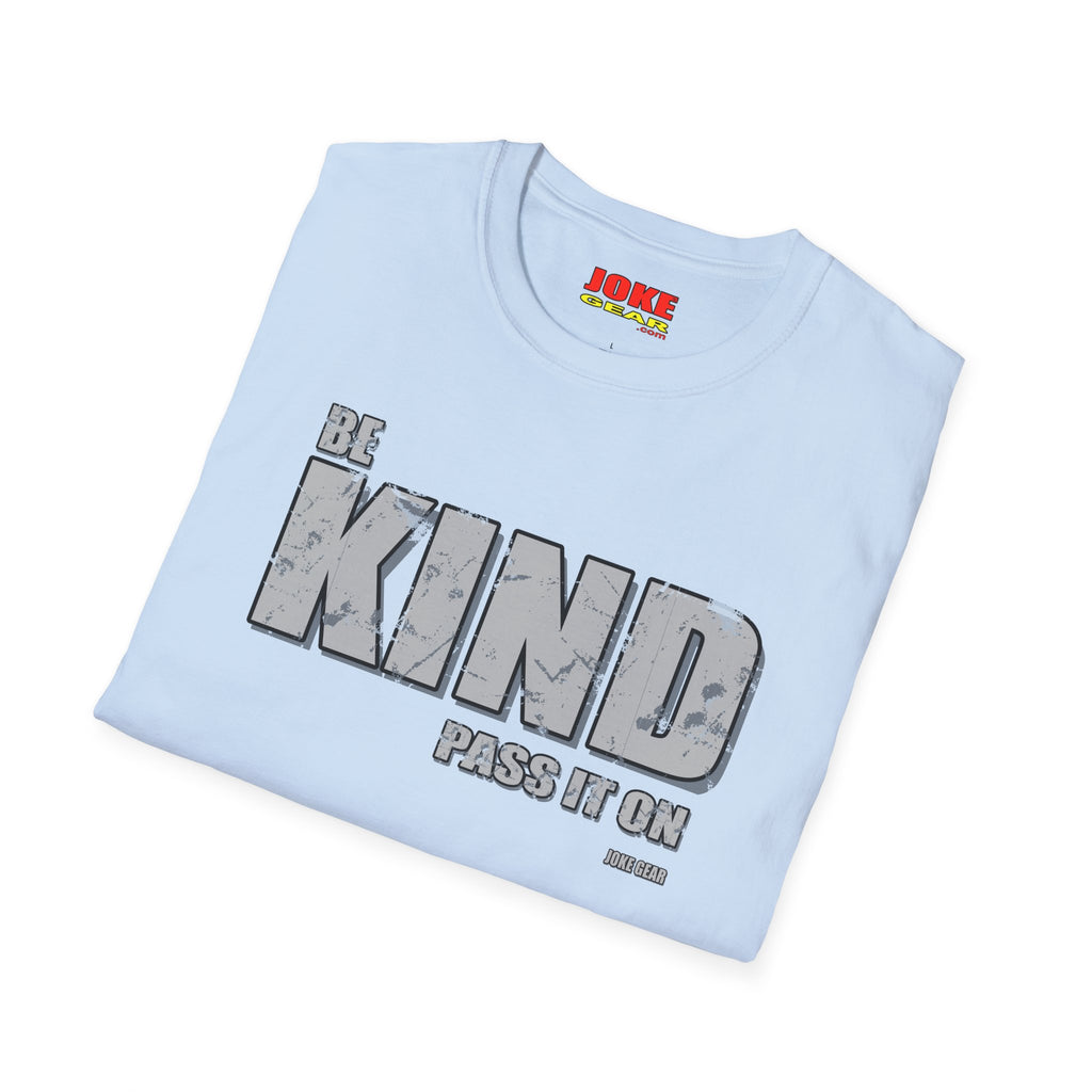BE KIND T-Shirt — (BE KIND: Pass It On) Inspirational Youth Tee